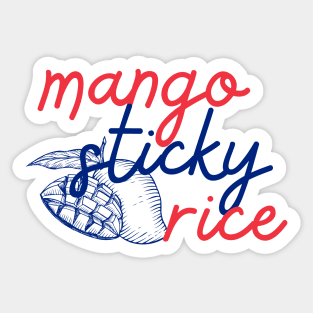 mango sticky rice - Thai red and blue - Flag color - with sketch Sticker